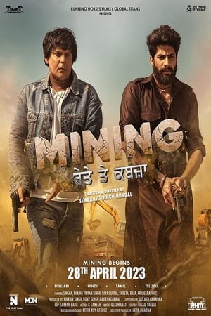 Mining Reyte Te Kabzaa (2023) Punjabi HDCAM | 720p | 480p